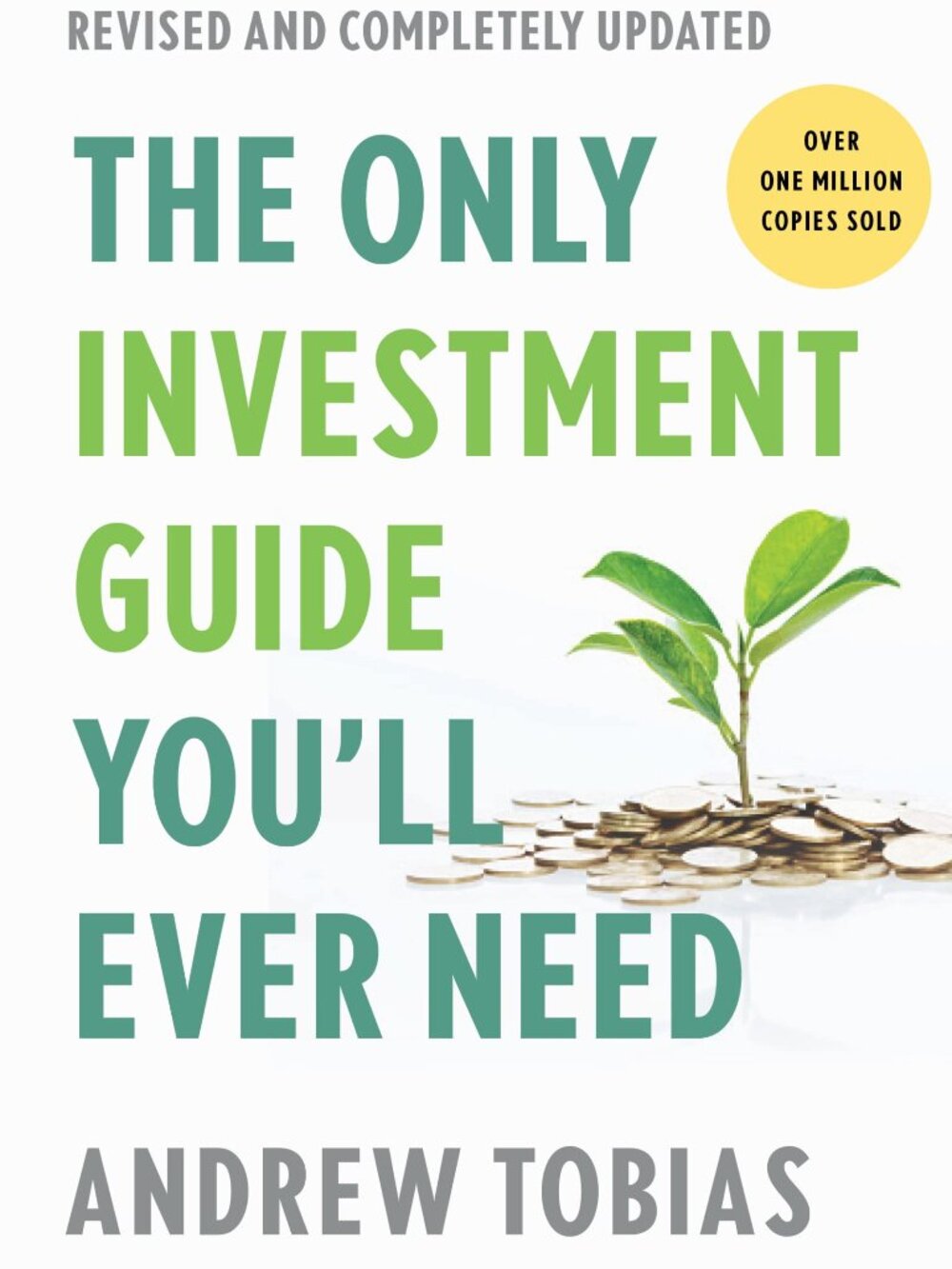 Only Investment Guide You'll Ever Need: Revised Edition by Andrew Tobias (2022,
